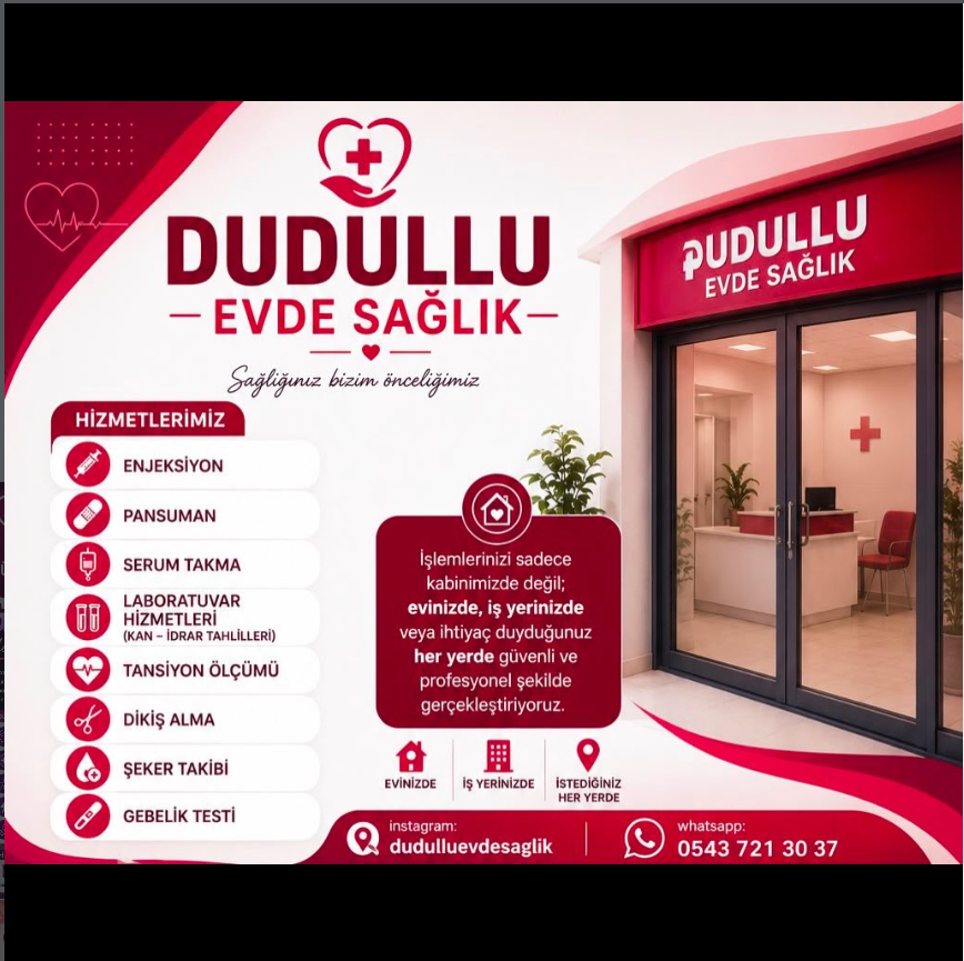 Dudullu Evde Sağlık hizmetleri tanıtım gönderisi